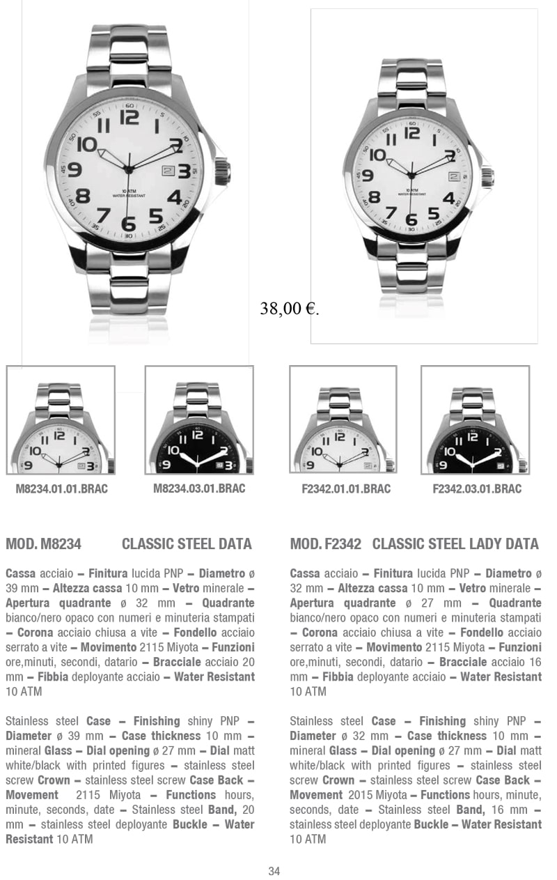 Esplora i modelli di orologi personalizzati di BestPromotion: il MOD. M8234 Classic Steel Data con finitura lucida PNP e quadrante bianco/nero opaco, e il MOD. F2342 Classic Steel Lady Data con elegante bracciale in acciaio. Scopri lo stile senza tempo e l'eleganza femminile dei nostri orologi.