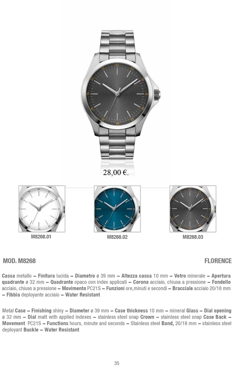 L'orologio da polso Mod. M8268 Florence presenta una cassa in metallo lucido, un quadrante opaco con index applicati e un elegante bracciale in acciaio. Un orologio di stile e precisione, perfetto per completare il tuo look.