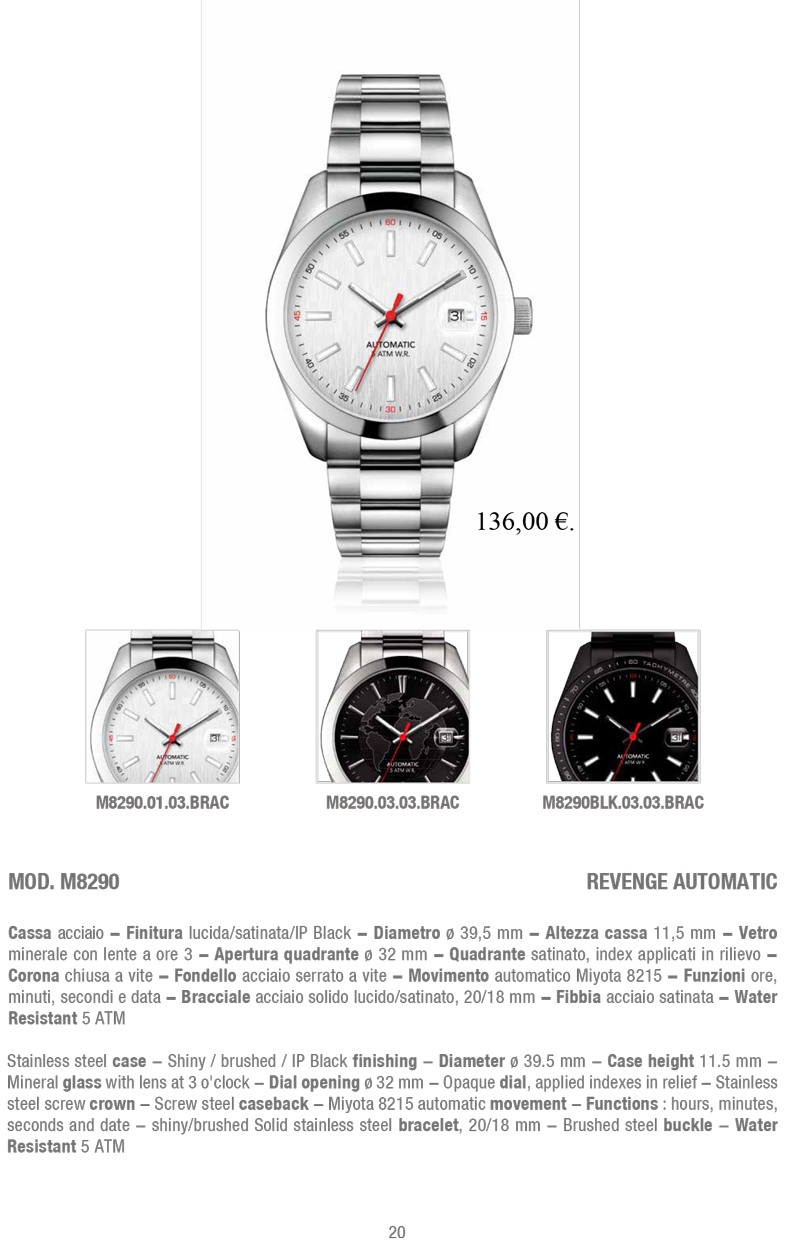 Scopri il MOD. M8290 Revenge Automatic, un orologio da polso personalizzato con cassa in acciaio e finiture lucida, satinata e IP Black. Dotato di movimento automatico Miyota 8215, offre funzioni precise di ore, minuti, secondi e data. Personalizza il tuo stile con questo elegante orologio, disponibile su BestPromotion. Acquista online e aggiungi un tocco di raffinatezza al tuo polso