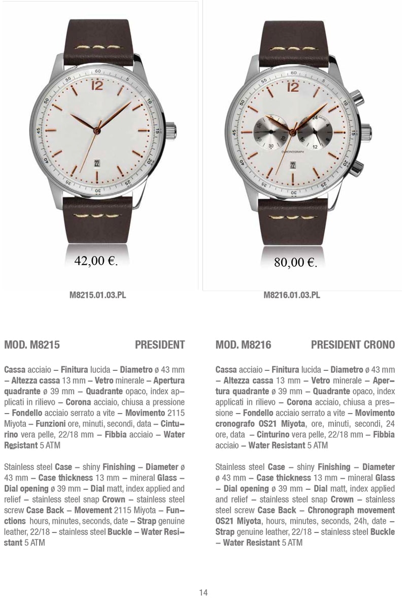 Immagine degli orologi personalizzati PRESIDENT MOD. M8215 e MOD. M8216 di BestPromotion. La foto mostra due eleganti orologi con cassa in acciaio, finitura lucida e quadrante opaco. Il modello M8215 presenta un movimento 2115 Miyota, mentre il modello M8216 è dotato di movimento cronografo OS21 Miyota. Entrambi gli orologi sono resistenti all'acqua fino a 5 ATM e hanno un cinturino in vera pelle. Scegli l'eccellenza e lo stile con i modelli PRESIDENT di BestPromotion.